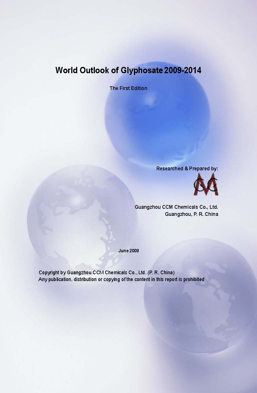 World Outlook of Glyphosate 2009-2014