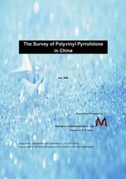 The Survey of Polyvinyl Pyrrolidone in China